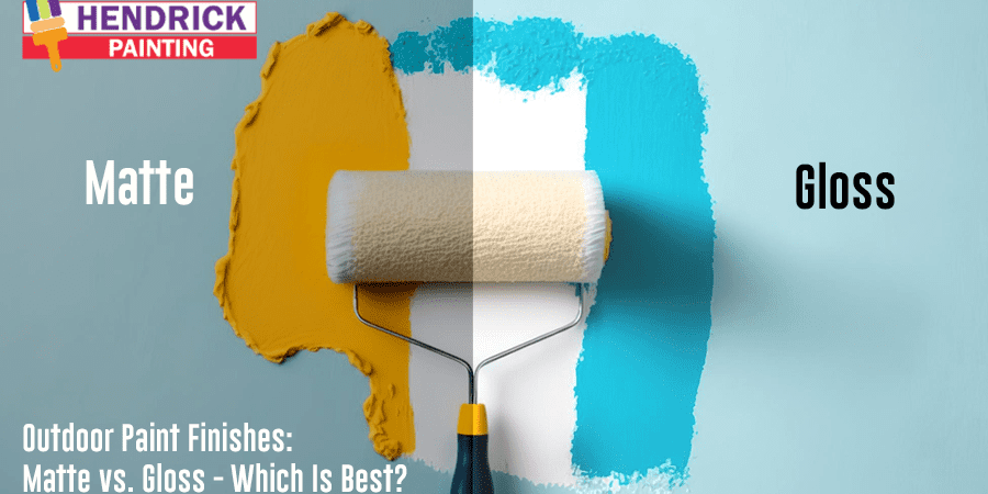 Outdoor Paint Finishes: Matte vs. Gloss - Which Is Best?